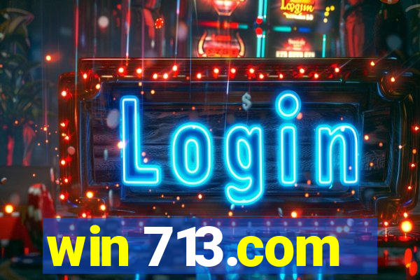 win 713.com